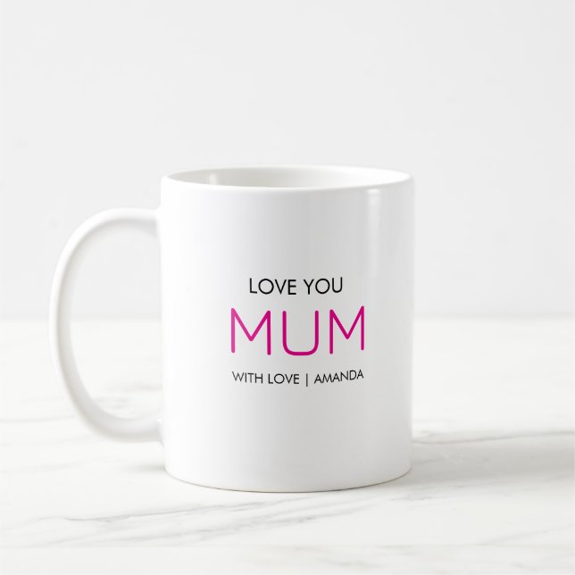 Cute, Stylish and Awesome Mum  Coffee Mug (Left)