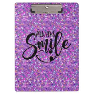 Cute Stylish Glitter Always Smile Elegant Clipboard