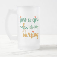 Cute summer quote Just a girl who loves surfing 