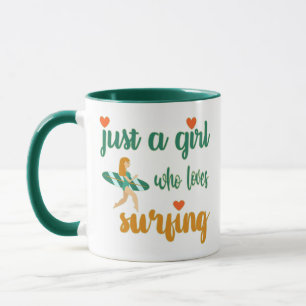 Cute summer quote Just a girl who loves surfing Mug