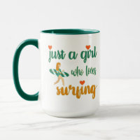 Cute summer quote Just a girl who loves surfing 