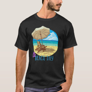 Cute Summer Time Beach Day Summer Day Beach Time 1 T-Shirt