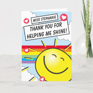 Cute Sun Rainbow Helping Me Shine Teacher Thank You Card
