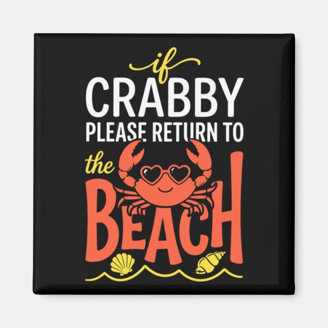 Cute Sungles Crab Beach Vacation Quote Magnet (Front)