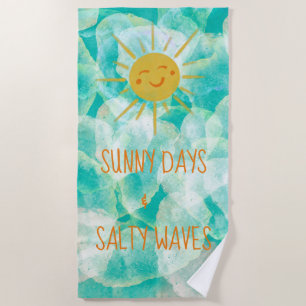 Cute Sunny Days & Salty Waves Beach Towel