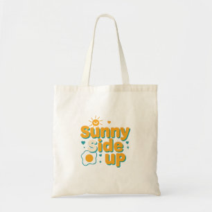 Cute "Sunny Side Up" Positive Pun Tote Bag