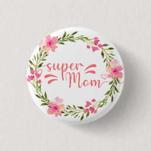 Cute Super Mum  3 Cm Round Badge