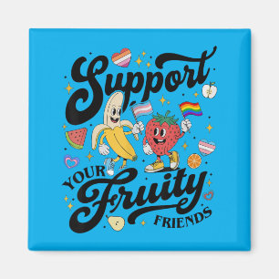 Cute Support Fruity Friends Funny Pride Month Gay Magnet