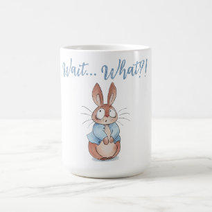 Cute Surprised Bunny Baby • Funny “Wait… What?!” Coffee Mug