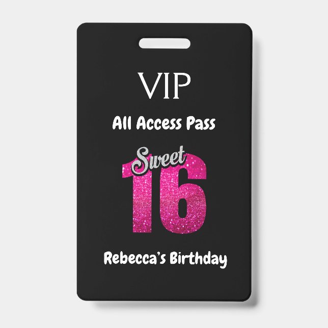 Cute Sweet 16 Birthday VIP All Access Pass ID Badge (Front)