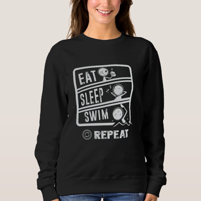 Cute Swimmer Design - Eat Sleep Swim Repeat Sweatshirt (Front)