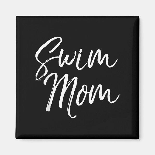 Cute Swimming Mom Mother's Day Gift For Swimmers S Magnet (Front)