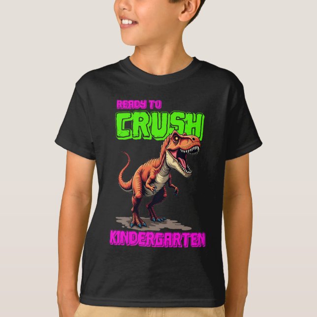 Cute T-Rex Crushes Kindergarten Tee (Front)