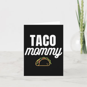 Cute Taco Mummy For Cinco De Mayo Fiestas With Tac Card