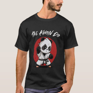Cute Taekwondo Panda - Funny TKD Korean Martial Ar T-Shirt