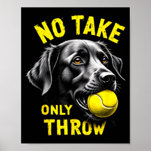 Cute take only throw german shepherd tennis humor  poster