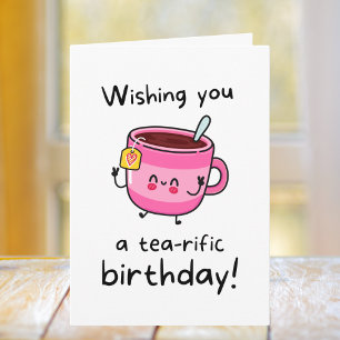 Cute Tea Pun Birthday Card