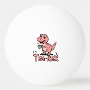 Cute Tea-Rex Pink Dinosaur – Sip Happens! Ping Pong Ball
