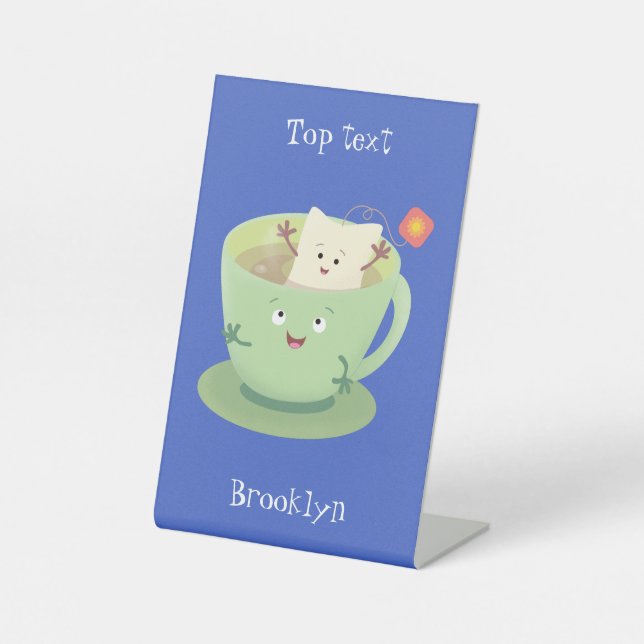 Cute teabag cup cartoon humour character pedestal sign (Front)