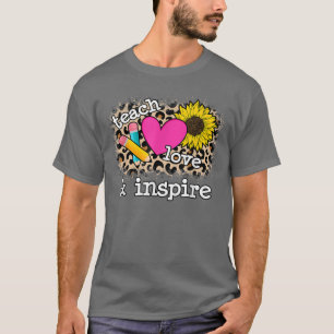 Cute Teach, Love And Inspire Leopard Print Sunflow T-Shirt