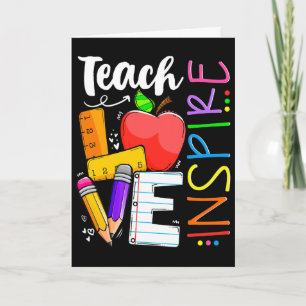 Cute Teach Love And Inspire Men Women Teacher Card