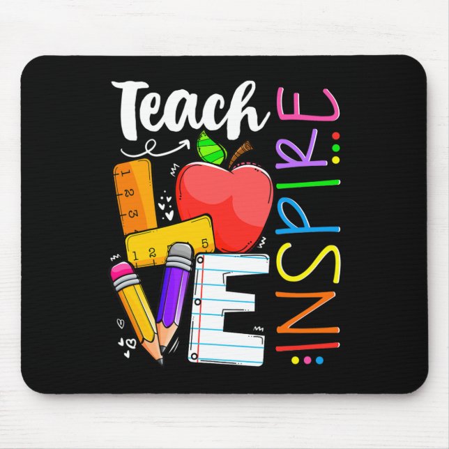 Cute Teach Love And Inspire Men Women Teacher  Mouse Mat (Front)