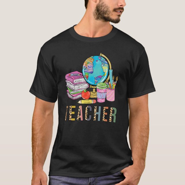 Cute Teacher Leopard Print Globe First Day of Scho T-Shirt (Front)