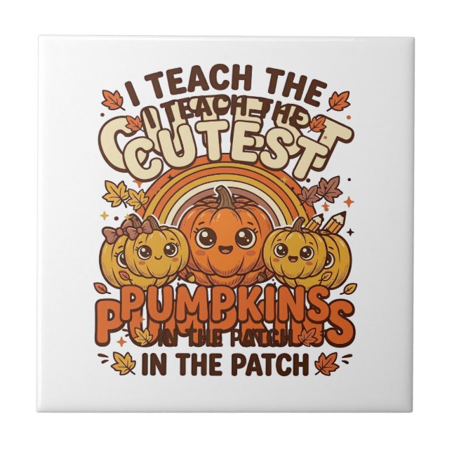 Cute Teacher Pumpkin Fall Classroom Vector Design_ Tile (Front)