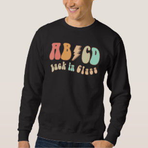 Cute Teacher Retro Back To School Rock Abcd Back I Sweatshirt