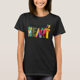 Cute Teaching Is A Work Of Heart Men Women Teacher T-Shirt