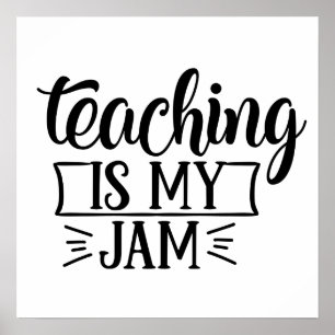 Cute Teaching is my jam word art classroom poster