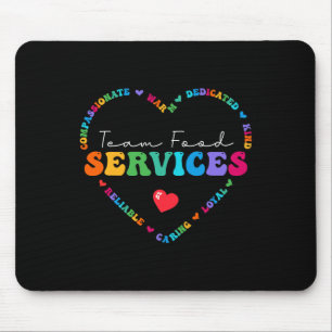 Cute Team Food Services Appreciation Back to Schoo Mouse Mat