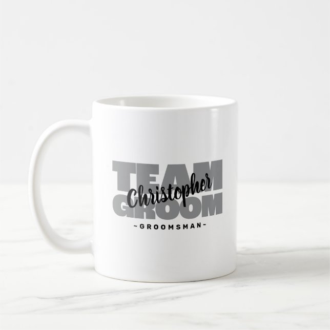Cute Team Groom Groomsman Name Wedding Black Grey Coffee Mug (Left)