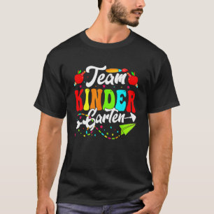 Cute Team Kindergarten Happy Back To School Teache T-Shirt
