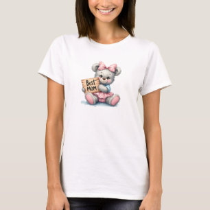 Cute teddy bear holding sign Best Mom  T-Shirt