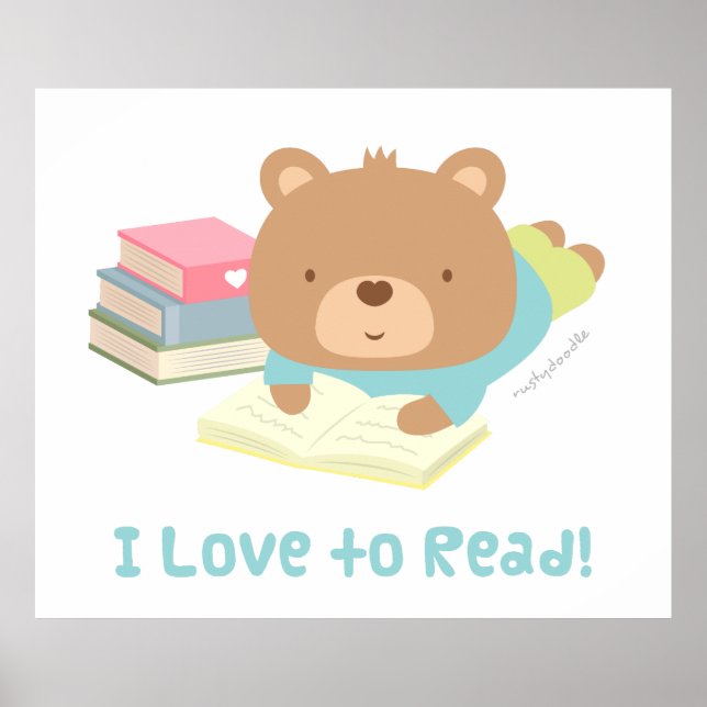Cute Teddy Bear Loves To Read For Kids Poster (Front)