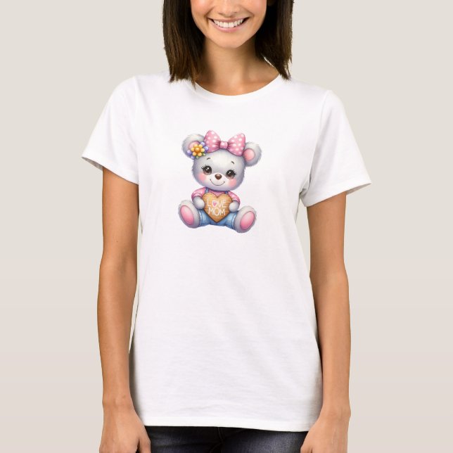 Cute teddy bear pink heart and bow Love Mum T-Shirt (Front)