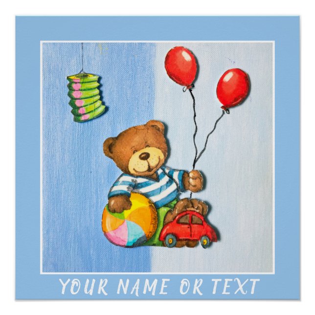 Cute Teddy Bear with Balloons Ball Car Kid`s Poster (Front)