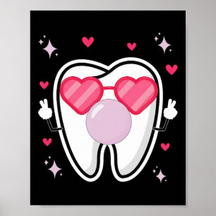Cute Teeth Heart Sungl Blowing Gum Dental Squad Va Poster