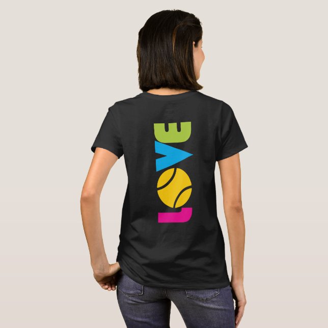Cute Tennis  LOVE , custom name T-Shirt (Back Full)