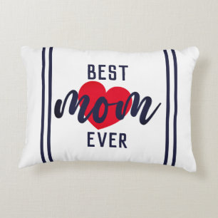 Cute Text Best Mum Ever With Heart Accent Pillow