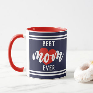 Cute Text Best Mum Ever With Heart Mug