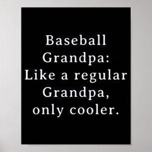 Cute Text Funny Grandpa Baseball Poster