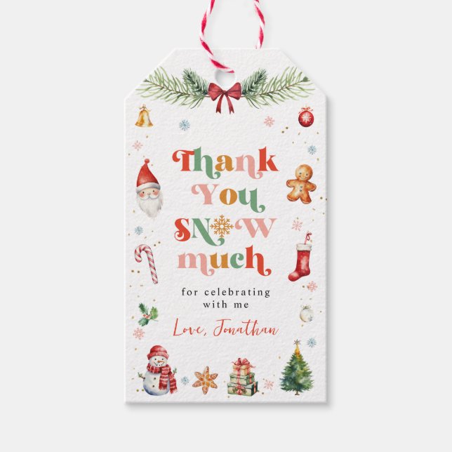 Cute Thank You Snow Much Christmas Birthday Party Gift Tags (Front)