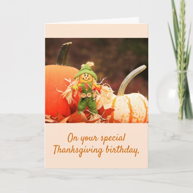 Cute Thanksgiving Birthday Scarecrow Card (Front)