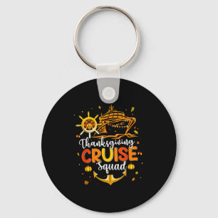 Cute Thanksgiving Cruise Squad Matching Family Vac Key Ring