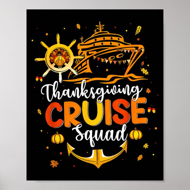 Cute Thanksgiving Cruise Squad Matching Family Vac Poster (Front)