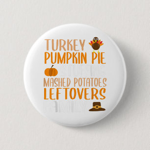 Cute Thanksgiving Family Turkey Pumpkin Pie Stuffi 6 Cm Round Badge