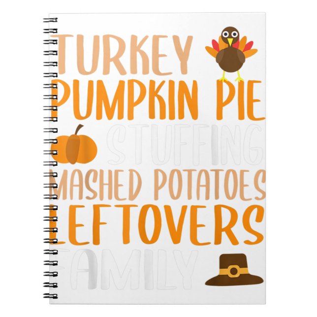 Cute Thanksgiving Family Turkey Pumpkin Pie Stuffi Notebook (Front)