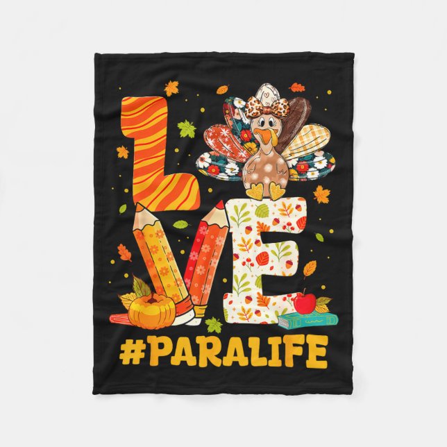 Cute Thanksgiving Love Para Teacher Turkey Autumn  Fleece Blanket (Front)